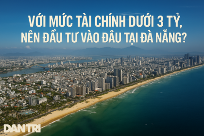 Với mức tài chính dưới 3 tỷ thì có thể mua đầu tư ở đâu tại Đà Nẵng?