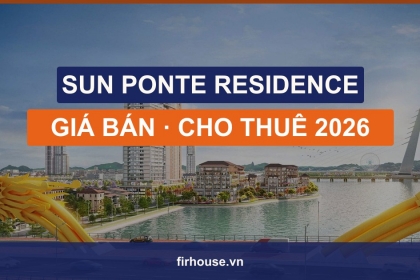 Căn hộ Sun Ponte Residence Đà Nẵng: giá bán, giá thuê, tỷ suất và đánh giá 2026