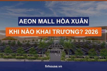 AEON Mall Hòa Xuân Đà Nẵng: khi nào khai trương, ở đâu, quy mô và tác động bất động sản (cập nhật 2026)
