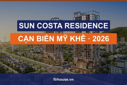 Căn hộ Sun Costa Residence Đà Nẵng: tổng quan, giá bán và chính sách 2026