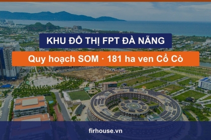 Khu đô thị Công nghệ FPT Đà Nẵng: quy hoạch SOM, 181 ha xanh ven sông Cổ Cò