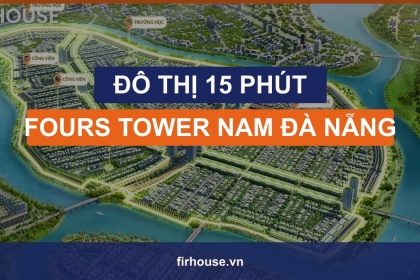 Đô thị 15 phút tại Nam Đà Nẵng: FourS Tower và chuẩn sống sống – học – làm việc – tận hưởng