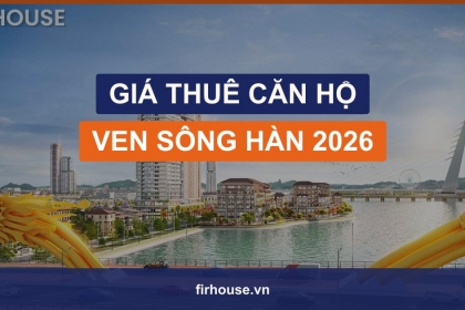 Giá thuê căn hộ ven sông Hàn Đà Nẵng 2026: bảng giá thật Sun Symphony, Sun Ponte, Sun Cosmo