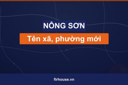 Danh sách tên xã, phường mới của Huyện Nông Sơn (Quảng Nam cũ) sau khi sáp nhập vào Đà Nẵng