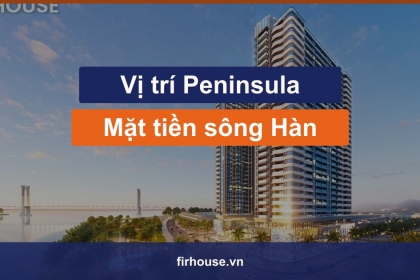Vị trí Peninsula Đà Nẵng: căn hộ mặt tiền sông Hàn, chân bán đảo Sơn Trà